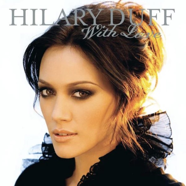 Hilary Duff, With Love cover