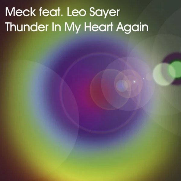 Meck feat. Leo Sayer, Thunder In My Heart Again cover